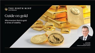 Guide on gold with Kevin Rich | Why investors flock to gold in times of volatility