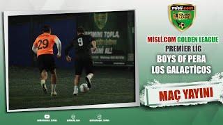 Misli.com Golden League / PREMİER LİG / BOYS OF PERA - AKSOY FC / 2024 KAPANIŞ SEZONU / 18. HAFTA