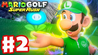 Mario Golf: Super Rush - Gameplay Walkthrough Part 2 - Bonny Greens Open and Luigi (Nintendo Switch)