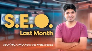 SEO Last Month August 2023 | Latest Updates From Google Search, Google Ads, and Bing in Hindi