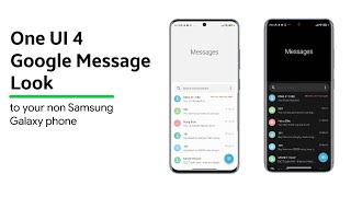 Google Messages One UI 4 style to your NON Samsung Galaxy phone