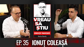 Ionuț Coleașă, totul despre insolvență | Educație Financiară Ep 35