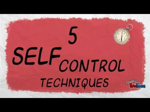 5 Self Control Techniques 5 Self Control Techniques