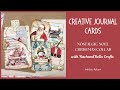 CREATIVE JOURNAL CARDS | NOSTALGIC NOEL COLLAB #christmascraftoff24 with RachandBella Crafts