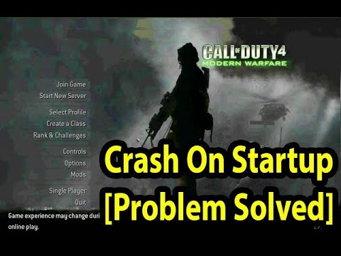 Call Of Duty 4 Modern Warfare - How To Fix Crashing On Launch/Startup ...