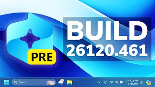 New Windows 11 Build 26120.461 – Windows 11 24H2 on the Dev Channel and more