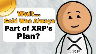 The Hidden Connection Between Gold and XRP