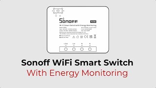 Sonoff POW R3 | Smart Wifi Switch with energy monitoring