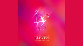 IVE (ELEVEN) Audio MP4