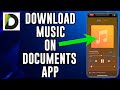 How To Download Music On iPhone Using Documents App