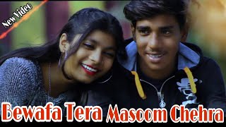 Bewafa Tera Masoom Chehra | Sad Love Story | Jubin Nautiyal | T series Gkp | A D Raj Singh
