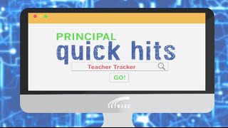 Quick Hits for Principals: Teacher Tracker