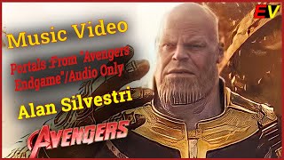 [ FMV ] Avengers: Endgame | Alan Silvestri | Portals : From Avengers Endgame | Music Video
