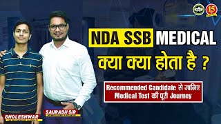 NDA SSB Medical Test - My SSB Medical Experience | Medical Experience by Recommended Candidate | MKC