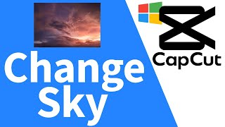 how to change the sky in video using capcut edit trending