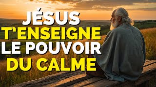 L'ENSEIGNEMENT SECRET DE JÉSUS SUR LE CALME : DÉCOUVRE COMMENT IL PEUT CHANGER TA VIE AUJOURD'HUI !