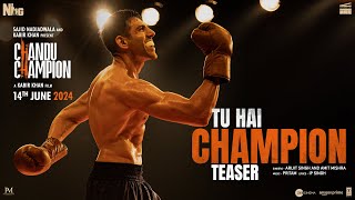 Chandu Champion: Tu Hai Champion (Teaser) Kartik Aaryan|Pritam,Arijit Singh,Amit