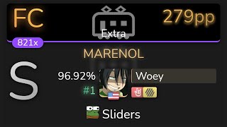 [Live] Woey | LeaF - MARENOL [Extra] +HDHR 96.92% {#1 FC} - osu!