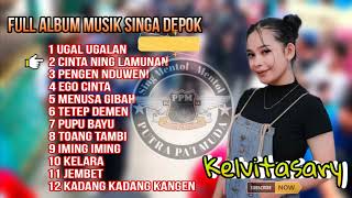 Full album Kelvitasary Putra Pai Muda Terbaru 2024