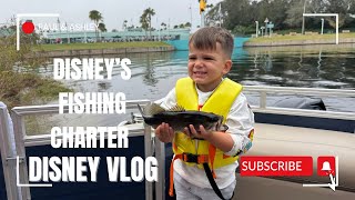 Disney’s Fishing Charter | Dinner at Ohana | Day 4