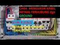 Cara Mengetahui Kabel Netral Terhubung Ground