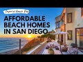 Affordable Beach Homes For Sale in San Diego!