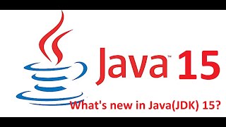 What's new in Java JDK 15 | New features of Java 15 | JavaBeam