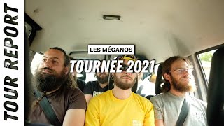 LES MÉCANOS - Tournée 2021