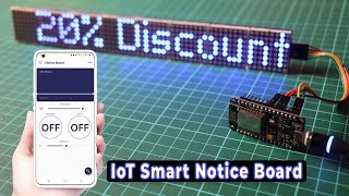 IoT App Control Smart Notice Board with ESP8266 and MAX7219