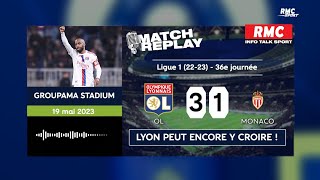 OL 3-1 Monaco : Lyon peut encore rêver de l'Europe... Le goal replay du match