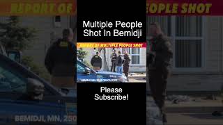 BREAKING NEWS: Report Of 3 People Shot In Bemidji, Minnesota