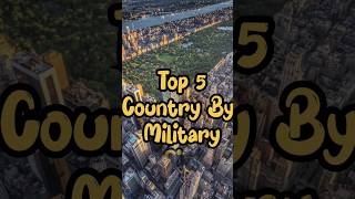 Top 5 Country By Military Size #trending #viral #ytshorts #shortsfeed #subscribe #military