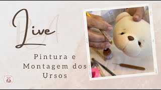 Live Instagram - Pintura e montagem do Urso