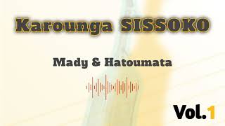 Karounga SISSOKO dans Mady et Hatoumata vol 1