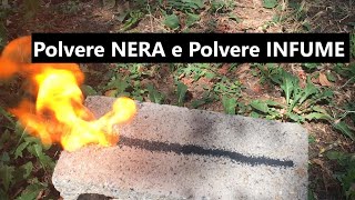 Polvere NERA e Polvere INFUME