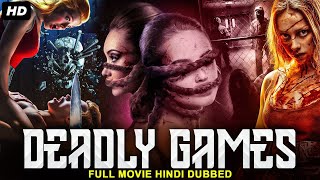DEADLY GAMES - Hollywood Horror Movie Hindi Dubbed | Horror Movies Full Movie | Hindi Horror Movie