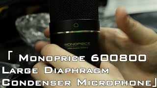 Unboxing: Monoprice 600800 Large Diaphragm Condenser Microphone