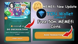 MEMEfi New Update | Connect TON Wallet | Get 50M MEMEfi Token \u0026 100+ Spin #memefi #airdrop