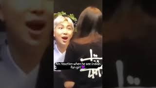 Rm reaction when he see Indian fan girl💜#shorts #viral #kpop #bts #indianbtsarmy