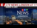 CFPL - CTV News London at 11 - Open: March 13, 2023