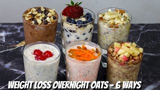 Weight loss Healthy overnight oats recipe 6 ways @Vaamcooking