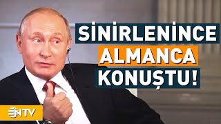 Putin Sunucuya Sinirlenince Almanca Konuştu! | NTV