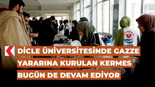 Dicle Üniversitesinde Gazze yararına kurulan kermes bugün de devam ediyor