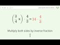 Solve 16=3/4x+2: Linear Equation Video Solution | Tiger Algebra