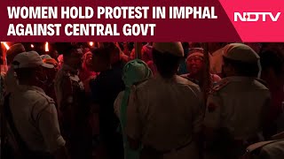 Manipur News Today | With Flame Torch In Hand, Women Hold Protest In Imphal Against Central Govt