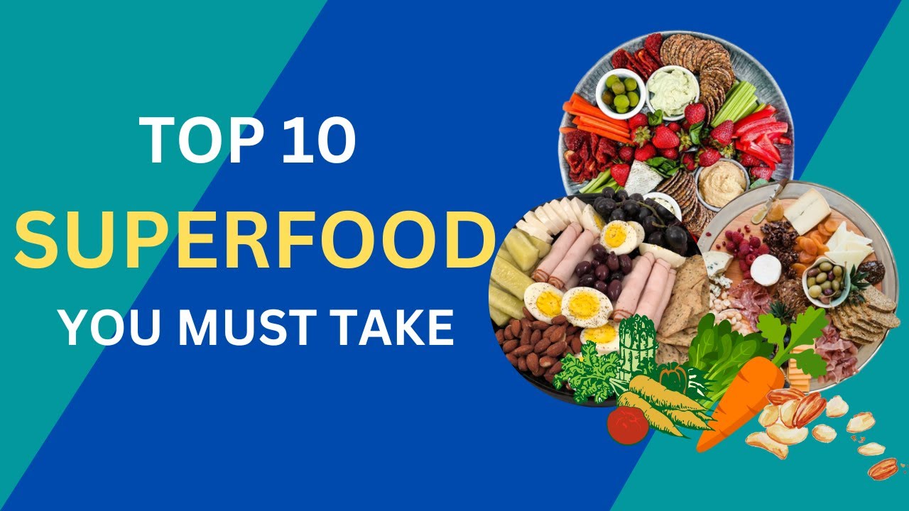 Top 10 Superfoods | Healthy Superfoods | Food For Weight Loss | Top 10 ...