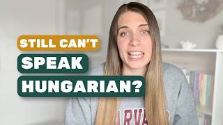 You’re Learning Hungarian Wrong (Here’s Why You Can’t Speak)