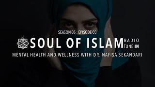 05-03 | Mental Health and Wellness with Dr. Nafisa Sekandari