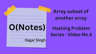 Hashing -4 || Array subset of another array || GFG || Python