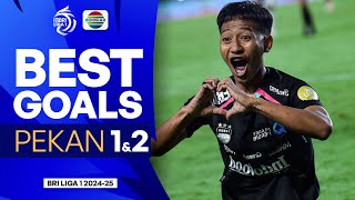 BEST GOAL! 5 Gol Terbaik BRI Liga 1 2024/2025 Pekan 1 dan 2